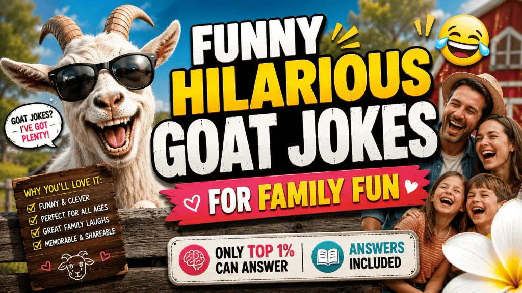 Funny Hilarious Goat Jokes for Family Fun